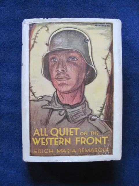 ALL QUIET ON THE WESTERN FRONT by ERICH MARIA REMARQUE 1st AMERICAN ED IN JACKET