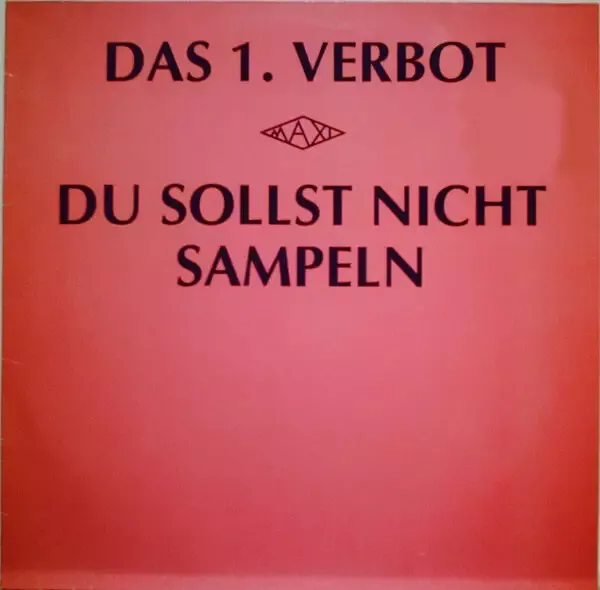 Das 1. Verbot Du Sollst Nicht Sampeln Vinyl Single 12inch NEAR MINT Bellaphon