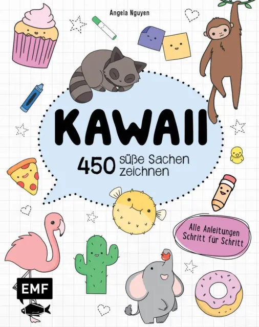 Angela Nguyen | Kawaii - 450 süße Sachen zeichnen | Taschenbuch | Deutsch (2018)