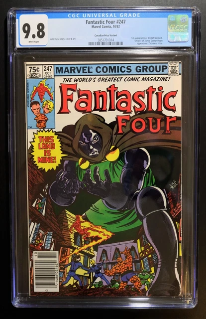 FANTASTIC FOUR #247 CGC (9.8) 75¢ CANADIAN PRICE VARIANT~1st Kristoff Vernard