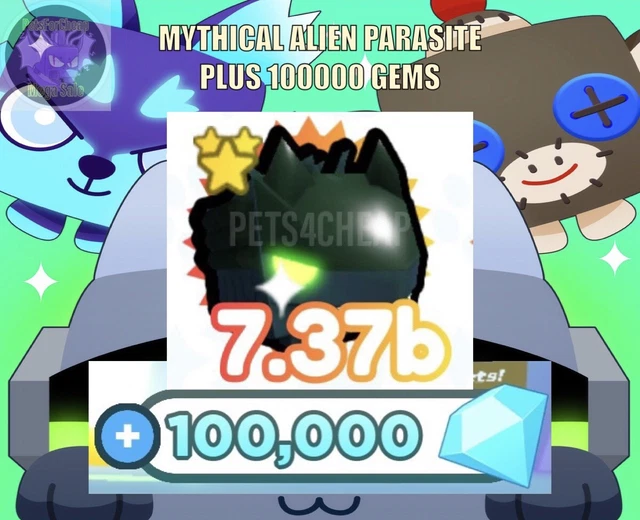 ROBLOX PET SIMULATOR X Mythical Alien Parasite (+ Bonus 100000 gems) £4.25 PicClick UK