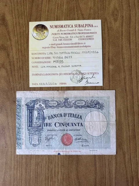 BANCONOTA REGNO D’ ITALIA LIRE 50 MATRICE FASCIO 17 7 1934 certificata MB/BB AA