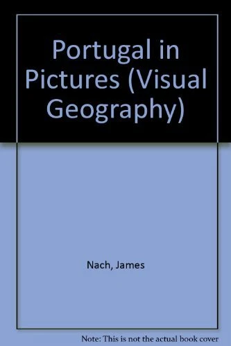 Portugal in Pictures  Visual Geography Series