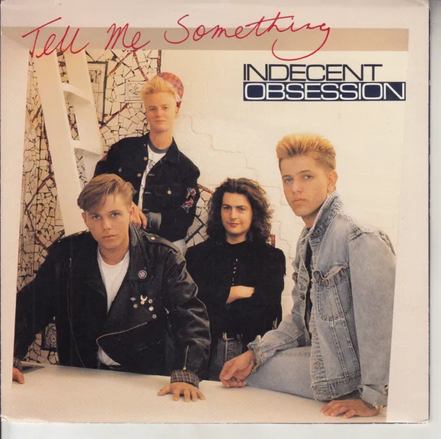 INDECENT OBSESSION  Tell me something PICTURE SLEEVE 7" 45 rpm vinyl record NEW