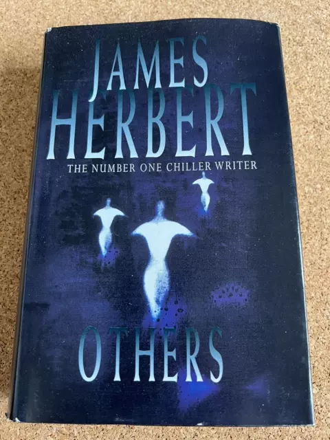 James Herbert: Others. Hardback book with dust jacket.