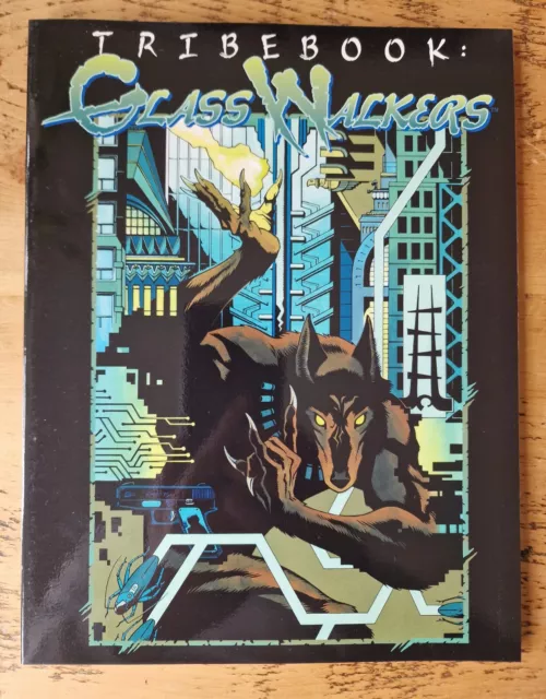 Tribebook: Glass Walkers - Werewolf the Apocalypse WW3856 - White Wolf OWoD