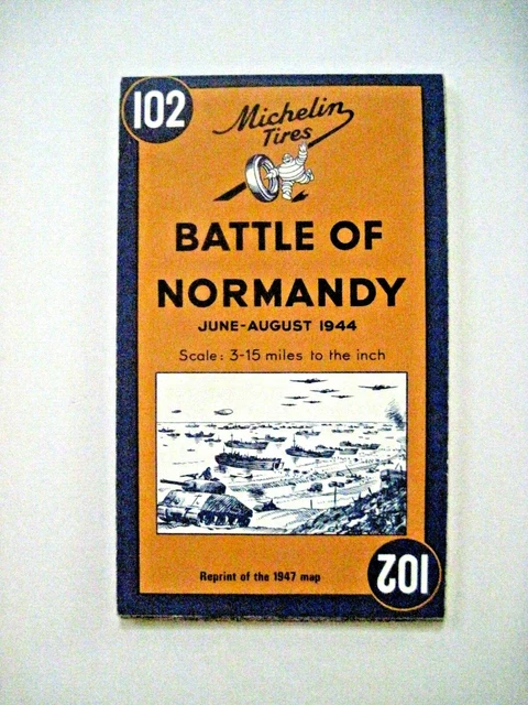 BATTLE OF NORMANDY Reprint of 1947 Michelin Map 102 - New £4.99 ...