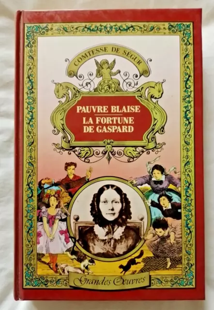 Pauvre Blaise / La Fortune de Gaspard par Comtesse de Ségur ed Hachette