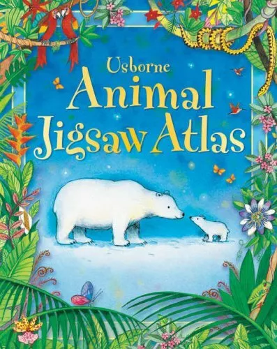 Usborne Animal Jigsaw Atlas (Usborne Jigsaws),Gill Doherty, Linda Edwards