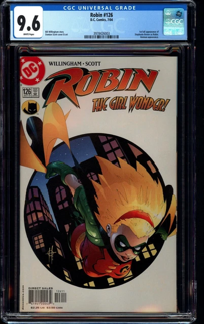 ROBIN 126 CGC 9.6 VF  DC 2004 The Girl Wonder 1st Stephanie Brown Robin BATMAN