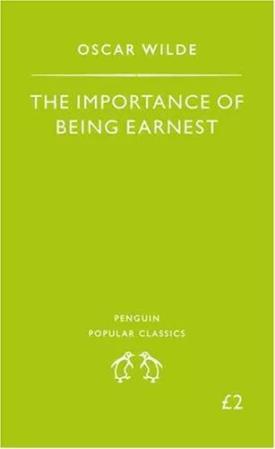 The Importance of Being Earnest (Penguin Popular Classics) By Oscar Wilde