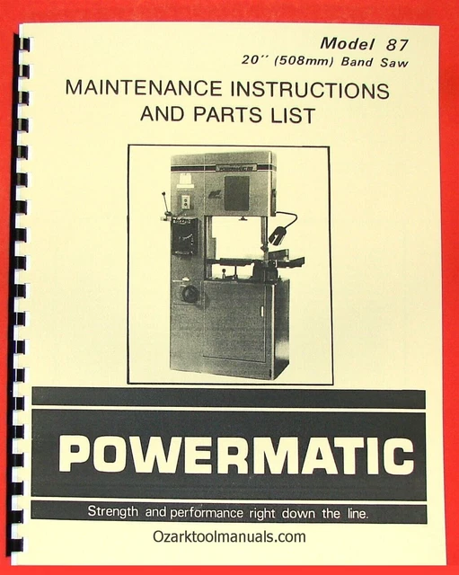 POWERMATIC MODEL 87 20" Band Saw Maintenance Service Parts Manual 0521