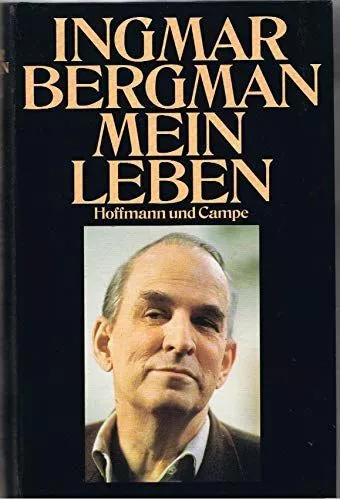 Mein Leben. Aus d. Schwed. von Hans-Joachim Maass Bergman, Ingmar: