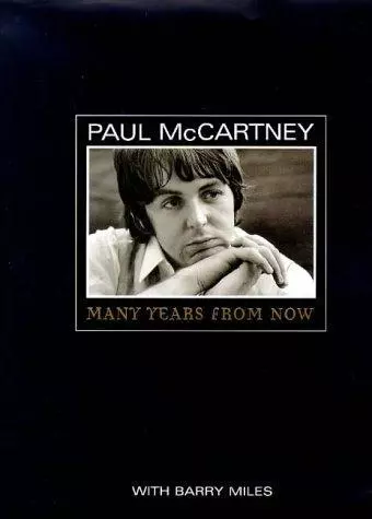 Paul McCartney: Many Years From Now