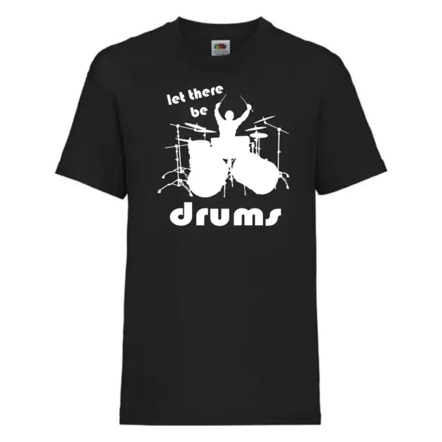 Let There Be Drums - T-shirt regalo batterista, musicista per uomo/lui