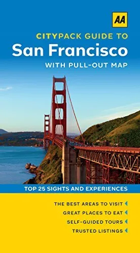 AA Citypack San Francisco (Travel Guide) (AA CityPack Guides) by AA Publishing