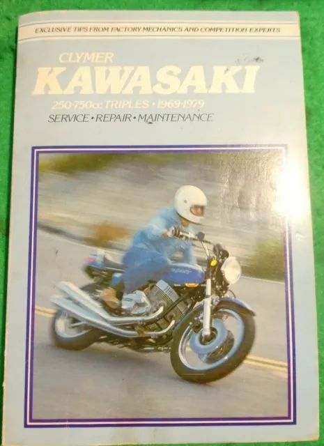 CLYMER KAWASAKI TRIPPLE 1969/79 250/750cc SERVICE REPAIR MAINTENANCE MANUAL