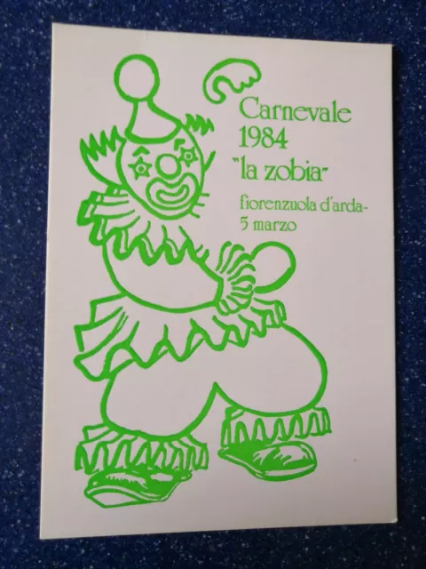 Cartolina Carnevale La Zobia Fiorenzuola d'Arda 1984 n° 165 di 500 in rilievo