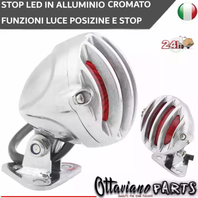 Faro Stop Posizione Moto X Cafe Racer Old Style Custom LED Alluminio Cromato F12