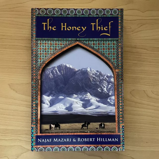 The Honey Thief - Najaf Mazari & Robert Hillman (Signed by Najaf Mazari)