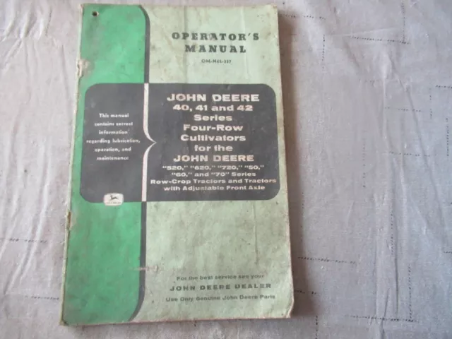 John Deere 40, 41, & 42 Series 4 Row Cultivators Operator's Manual OM-N45-357