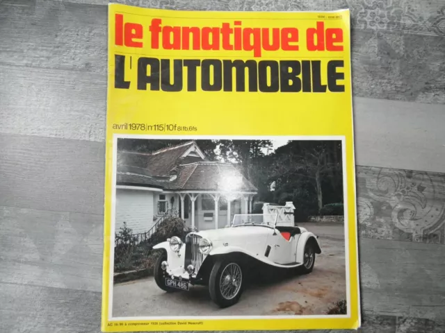 LE FANATIQUE DE L'AUTOMOBILE N°115 AVRIL 1978 (sommaire sur l'une des photos)