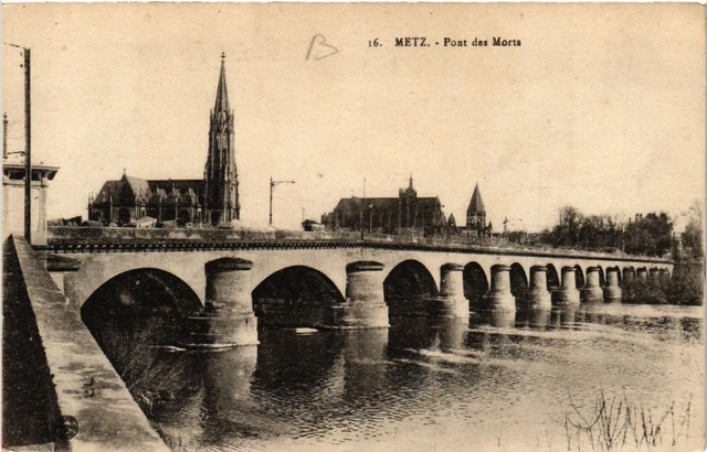 CPA AK METZ - Pont des Morts (651021)