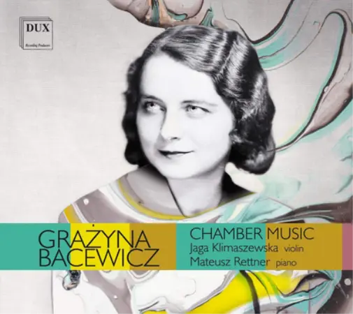 Grazyna Bacewicz Grazyna Bacewicz: Chamber Music (CD) Album