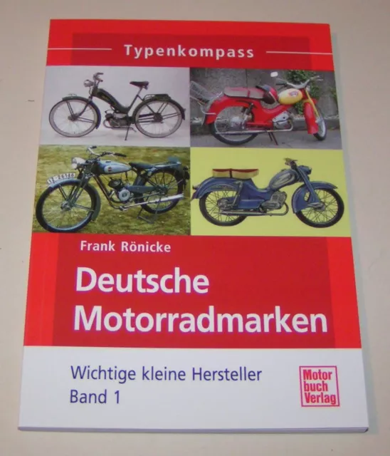 Typenkompass | Deutsche Motorradmarken - Wichtige kleine Hersteller | Band 1