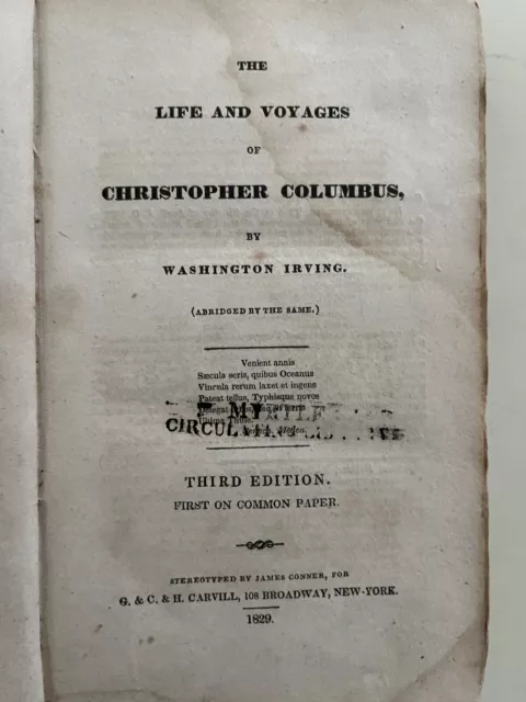 The Life and Voyages of Christopher Columbus abridged by Washington Irving. 1829