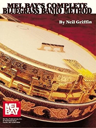 Complete Bluegrass Banjo Method, Griffin, Neil