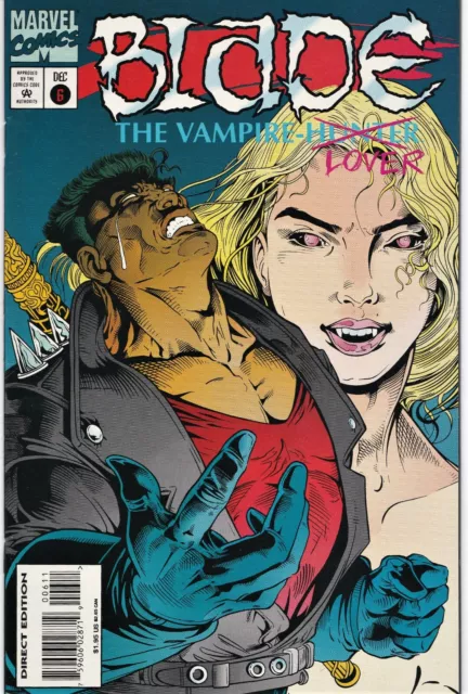 BLADE THE VAMPIRE HUNTER #6 (1994) MCU~RARE Low Print Run KEY-Dracula Love NM