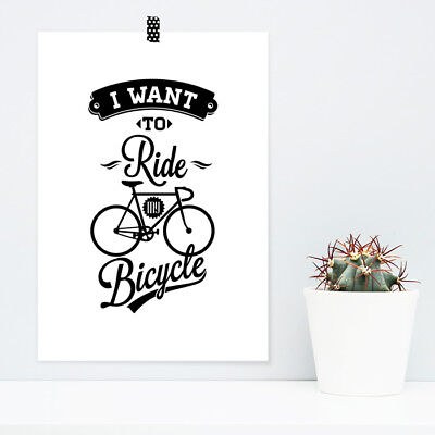 Juniwords POSTER "I want to ride My Bicycle" Regalo Compleanno DIN a4 a3 a2 a1