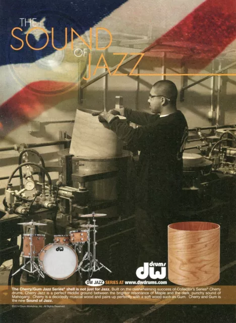 2014 Print Ad of Drum Workshop DW Cherry/Gum Jazz Series Drum Kit sound of jazz