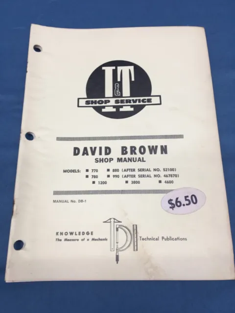 I&T David Brown DB-1 Shop Manual Series 770 880 880 990 1200 3800 4600