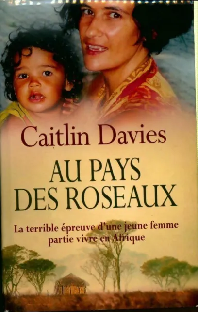 2376118 - Au pays des roseaux - Caitlin Davies