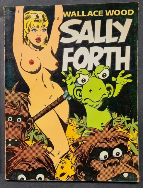 Rare Eo Éditions Du Fromage 1976 Bd Érotique Wallace Wood : Sally Forth, Tome 1