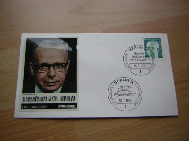 Ersttagsbrief / FDC, Berlin 16.01.1973   Gustav Heinemann 1 (430) 140