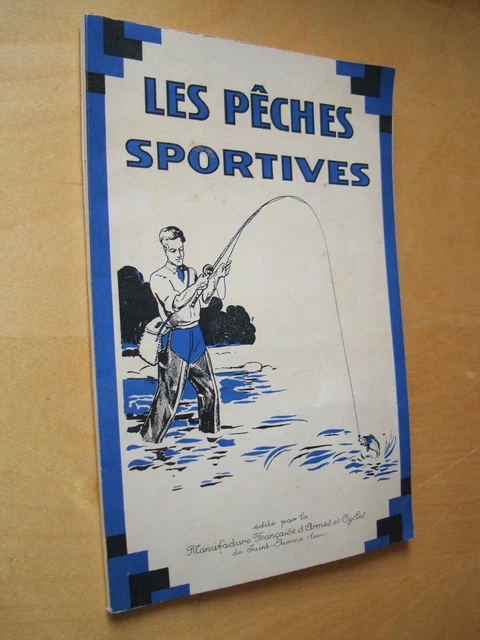 Catalogue Pezon et Michel 1953 les pêches sportives lance