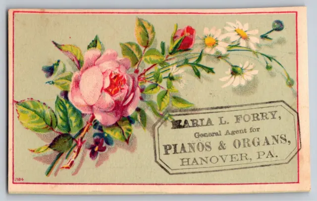 Maria L. Forry Pianos & Organs Hanover , PA Floral Victorian Trade Card