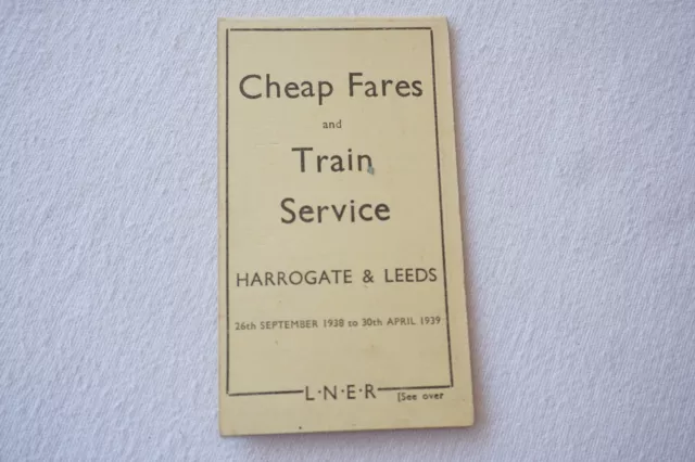 1938 LNER Harrogate Leeds Railway Timetable