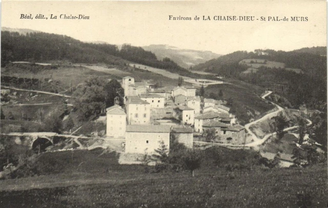 CPA Beal edit La CHAISE-DIEU - Env. de la CHAISE-DIEU St-PAL-de Murs (170205)
