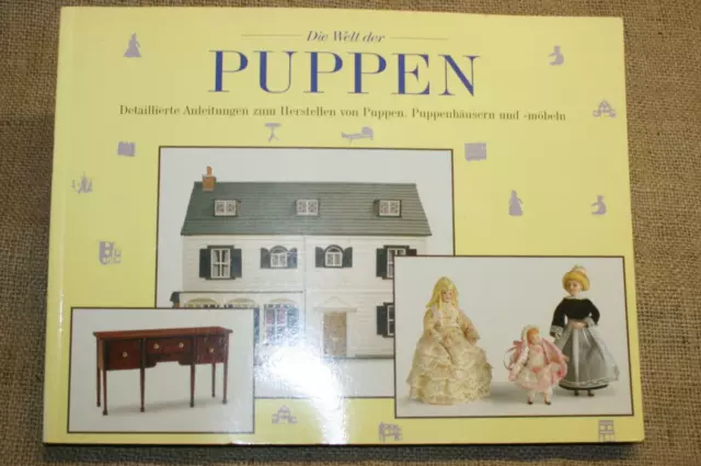 Fachbuch Herstellung von Puppen Puppenhaus Puppenmöbel Anleitungen