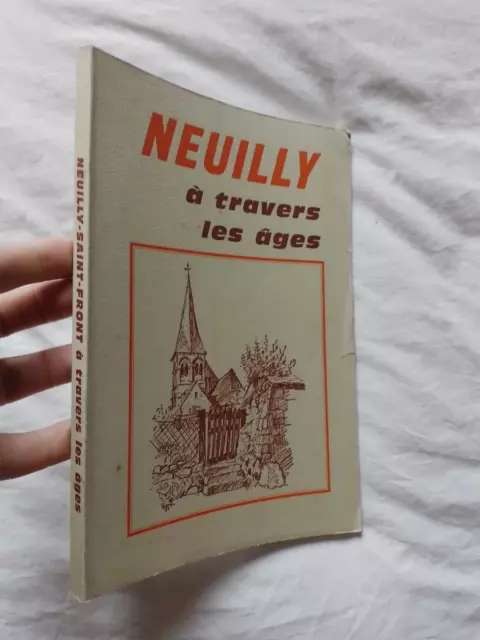 Neuilly Saint Front à travers les âges Aisne 2