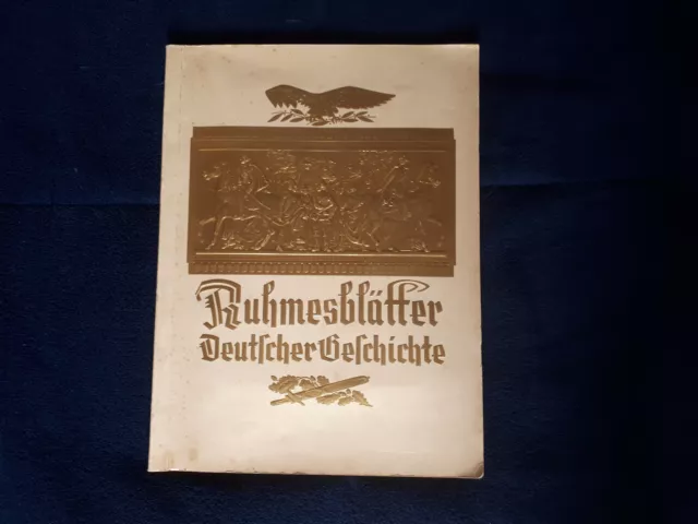 Eckstein Dresden Sammelbilderalbum 1934 Ruhmesblätter Deutscher Geschichte