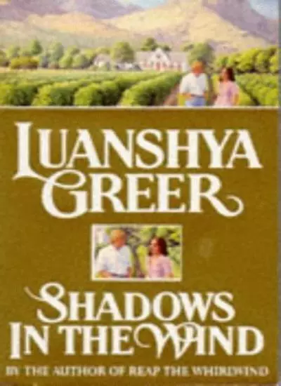 SHADOWS IN THE Wind By Luanshya Greer. 9781857974454 EUR 6,96