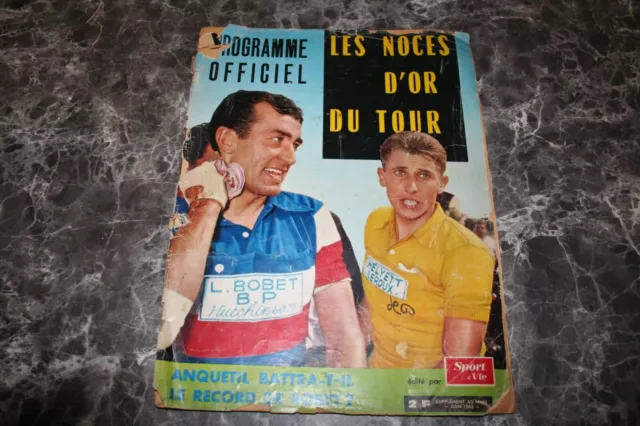 SPORT & VIE Supplément au n°85 juin 1963 NOCES D'OR DU TOUR programme officiel