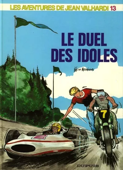 Bd Jean Valhardi - Tome 13, Le Duel Des Idoles / Mouminoux, Jije, Dupuis