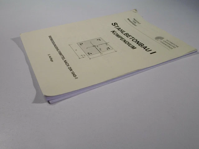 Stahlbetonbau I Kompendium Bemessungshilfsmittel DIN 1045-1 Institut Massivbau 4