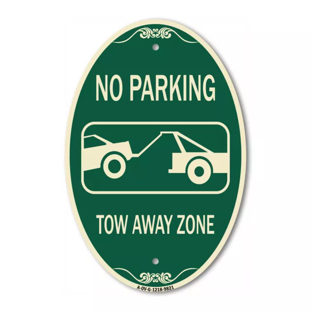 Designer Series Oval - No Parking Tow Away Zone Green & Tan Heavy-Gauge Aluminum